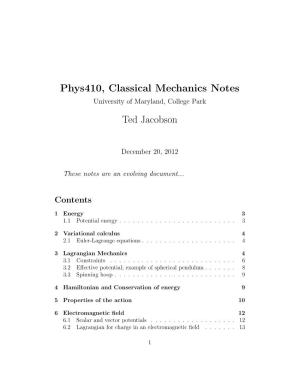 Phys410, Classical Mechanics Notes Ted Jacobson