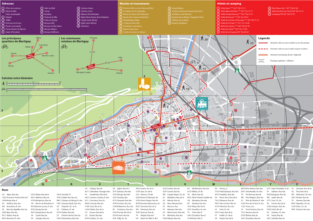 Plan De Situation 20’-25’ 8’ N Bourgville De Martigny Place 27 O 10’ Centrale 20’ Rue Du Battoir 43 R U E Rue Des Follaterres