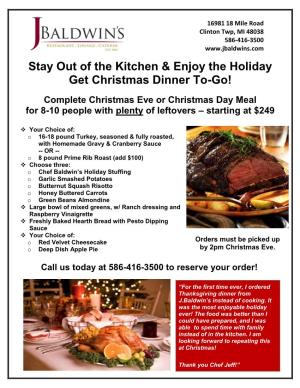 Stay out of the Kitchen & Enjoy the Holiday Get Christmas Dinner To-Go!