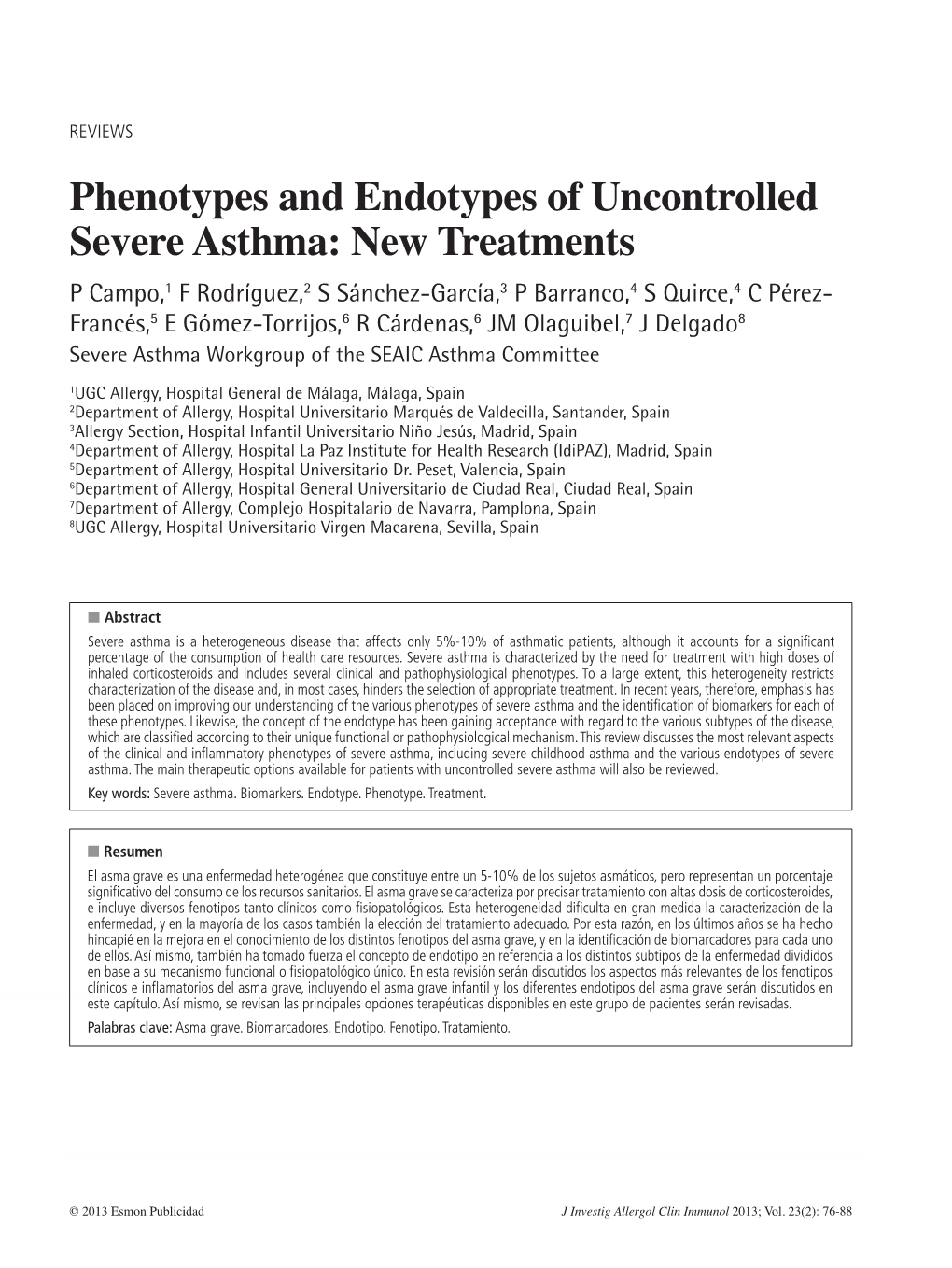 Phenotypes and Endotypes of Uncontrolled Severe Asthma