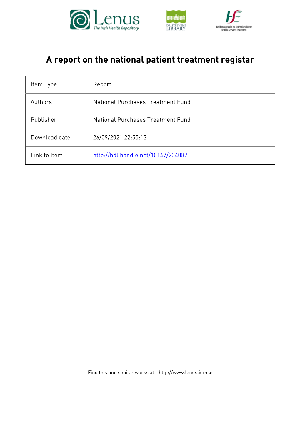 THE NATIONAL PATIENT TREATMENT REGISTER APRIL 2010 Table of Contents
