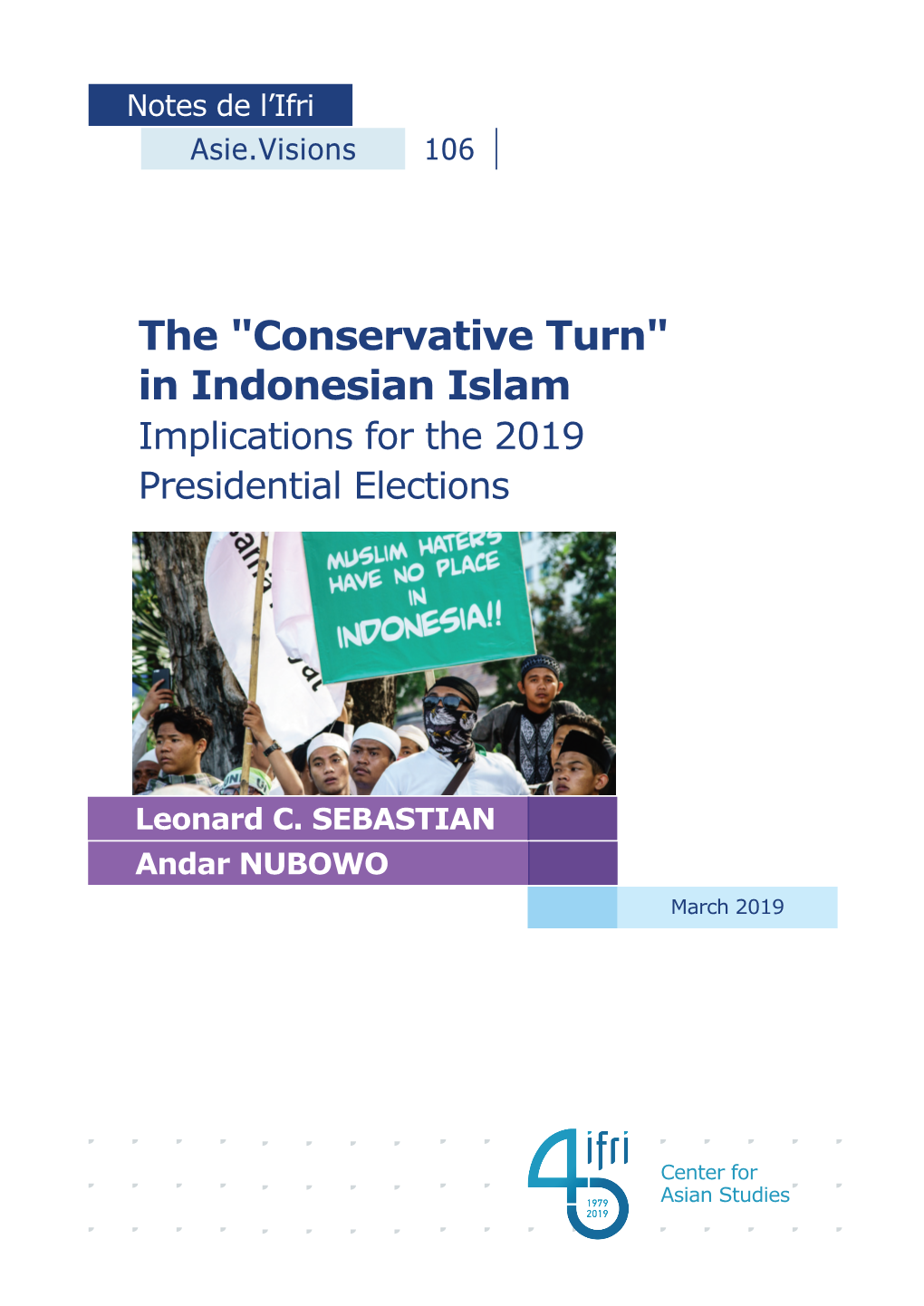 In Indonesian Islam Implications for the 2019 Presidential Elections