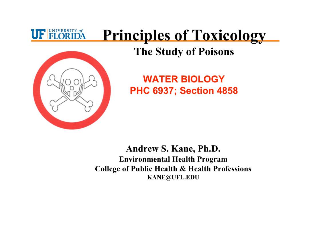 Principles of Toxicology the Study of Poisons