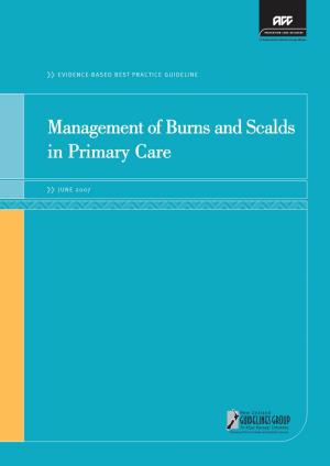 Management of Burns and Scalds in Primary Care