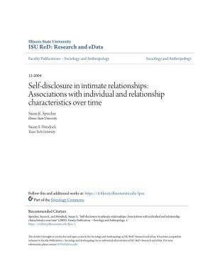 Self-Disclosure in Intimate Relationships: Associations with Individual and Relationship Characteristics Over Time Susan K