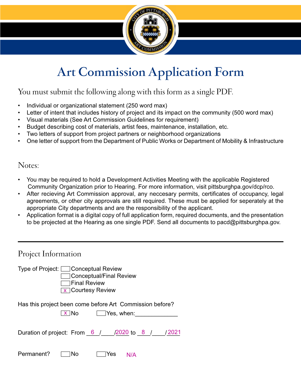 Art Commission Application Form You Must Submit the Following Along with This Form As a Single PDF