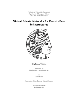 Virtual Private Networks for Peer-To-Peer Infrastructures