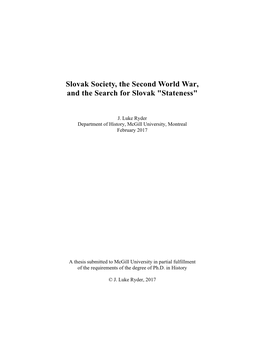 Slovak Society, the Second World War, and the Search for Slovak "Stateness"