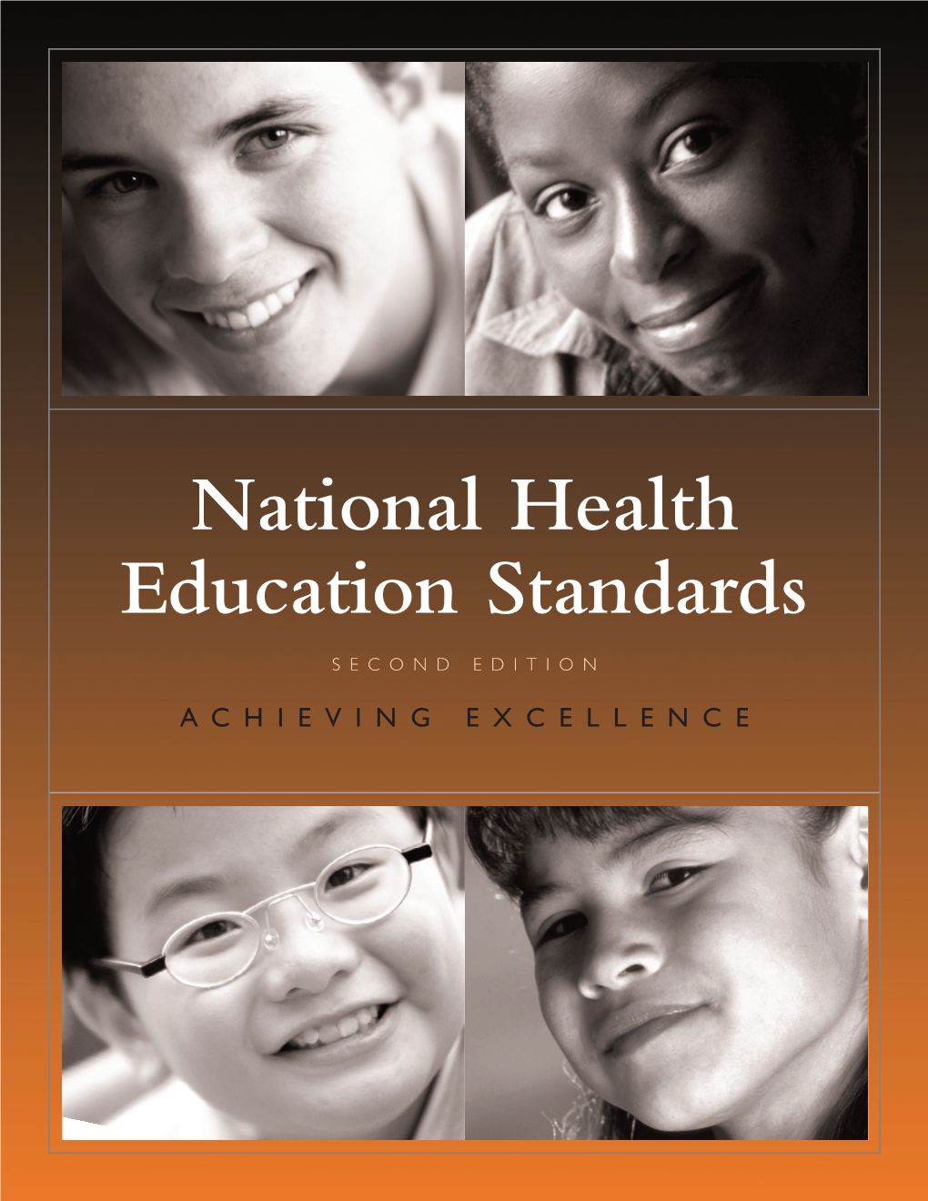 National Health Education Standards, 2Nd Edition