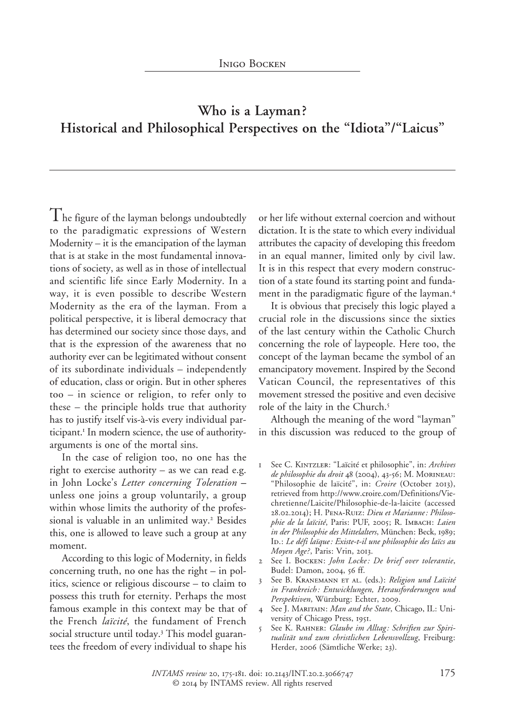 Who Is a Layman? Historical and Philosophical Perspectives on the “Idiota”/“Laicus”