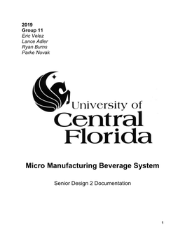 Micro Manufacturing Beverage System