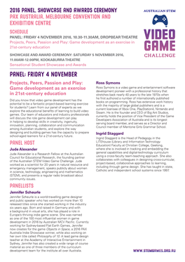 PANEL: FRIDAY 4 NOVEMBER 2016, 10.30-11.30AM, DROPBEAR THEATRE Projects, Peers, Passion and Play: Game Development As an Exercise in 21St-Century Education