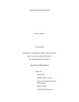 COPING with STUTTERING Eric R. Swartz a Dissertation Submitted To