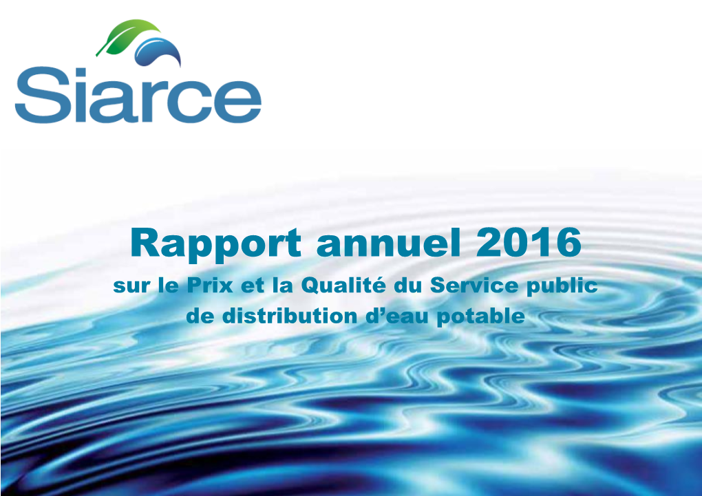 Rapport Annuel 2016 Sur Le Prix Et La Qualité Du Service Public De Distribution D’Eau Potable