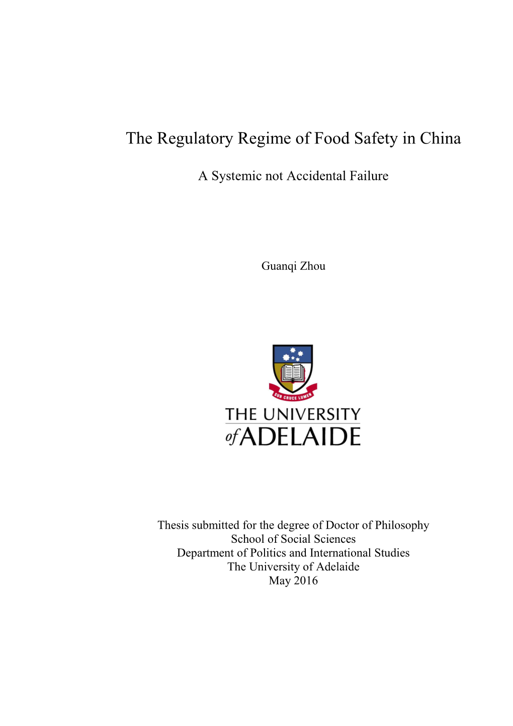 The Regulatory Regime of Food Safety in China: a Systemic Not