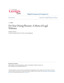 For Your Dining Pleasure: a Menu of Legal Websites Wendy E