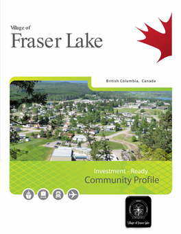 Fraser Lake Investment Ready Community Profile