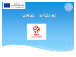Football in Poland Polish League
