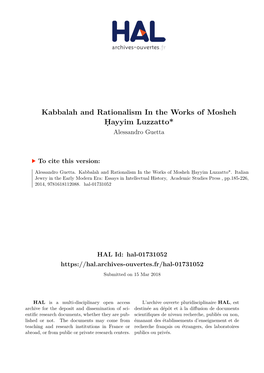 Kabbalah and Rationalism in the Works of Mosheh Ḥayyim Luzzatto* Alessandro Guetta
