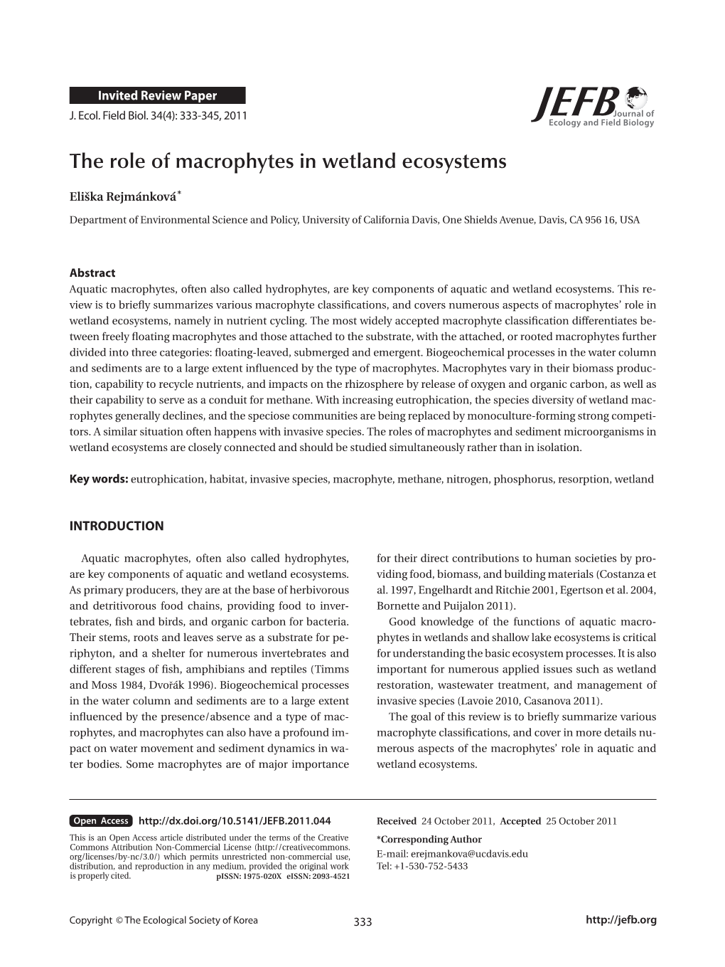 The Role of Macrophytes in Wetland Ecosystems
