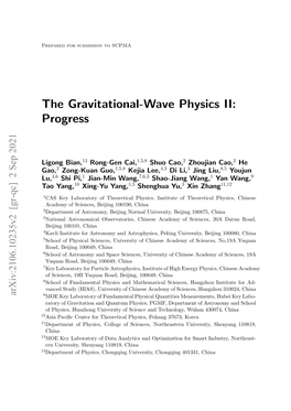 The Gravitational-Wave Physics II: Progress