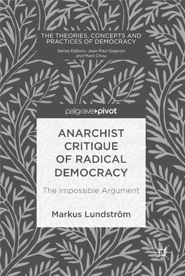 Anarchist Critique of Radical Democracy: the Impossible Argument