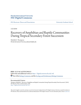 Recovery of Amphibian and Reptile Communities During Tropical Secondary Forest Succession Michelle E