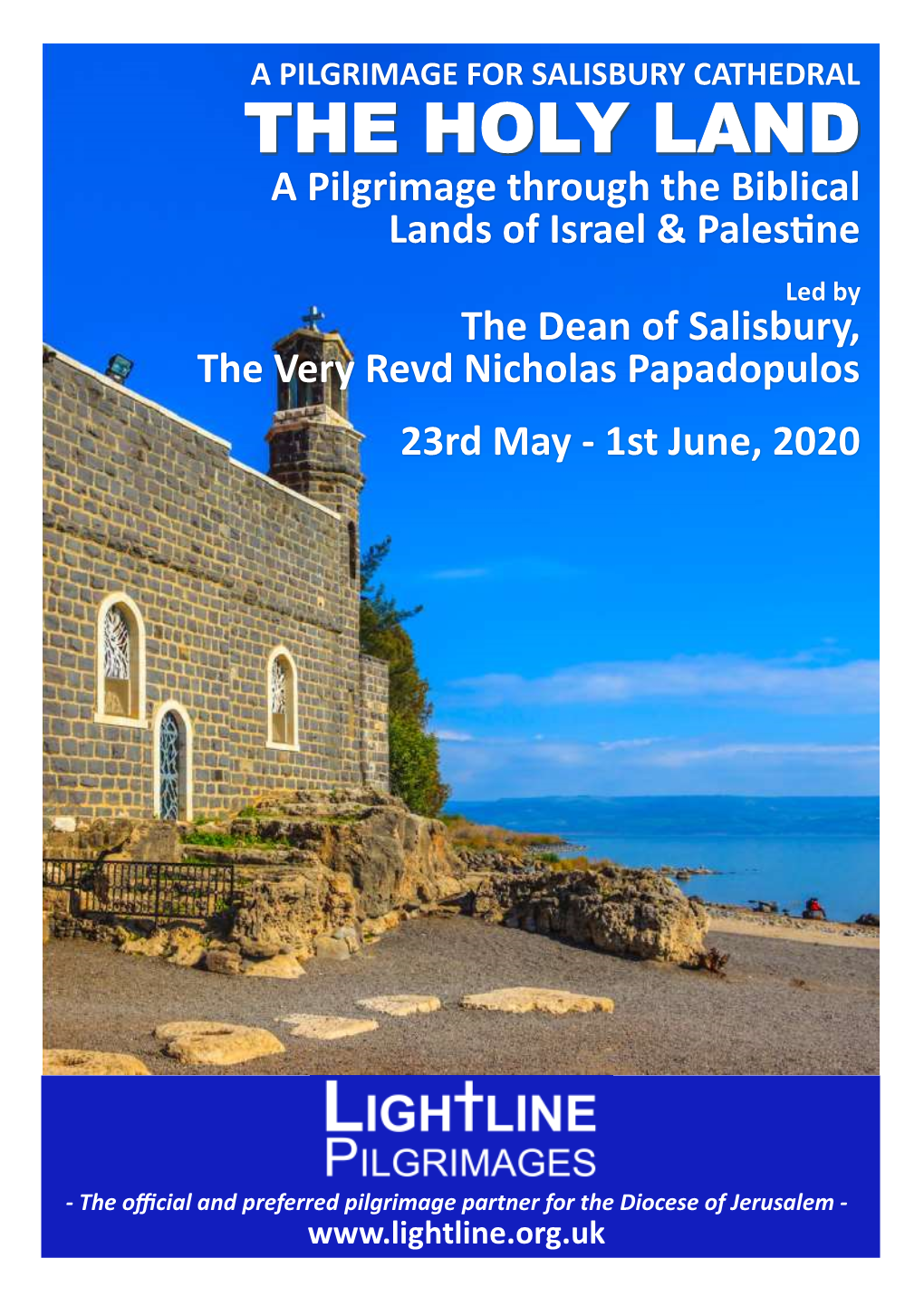A Pilgrimage Through the Biblical Lands of Israel & Palestine The