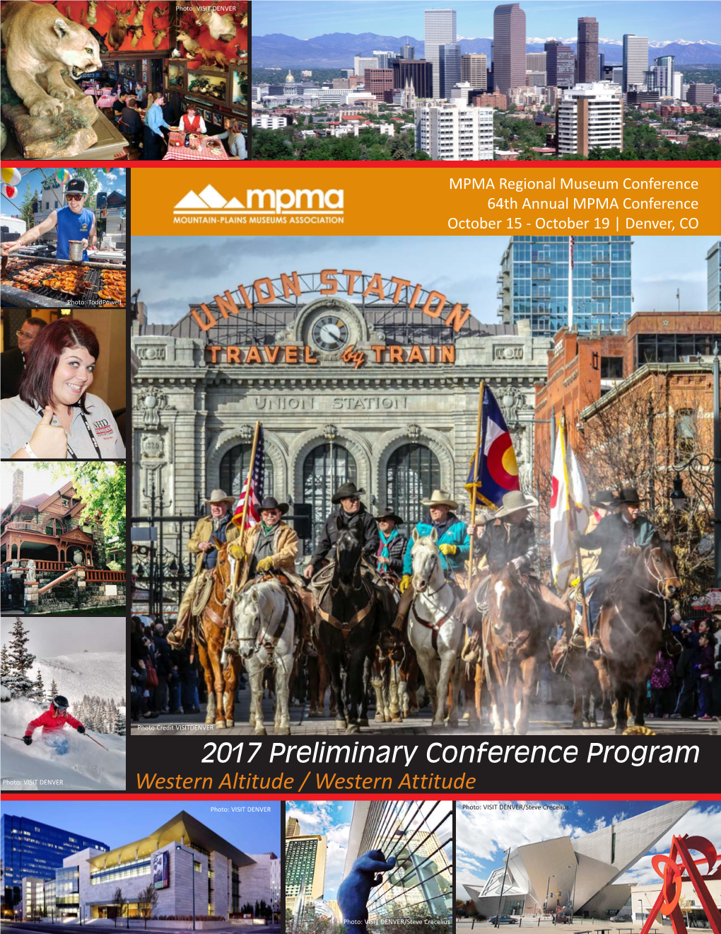 2017 Preliminary Conference Program Photo: VISIT DENVER Western Altitude / Western Attitude