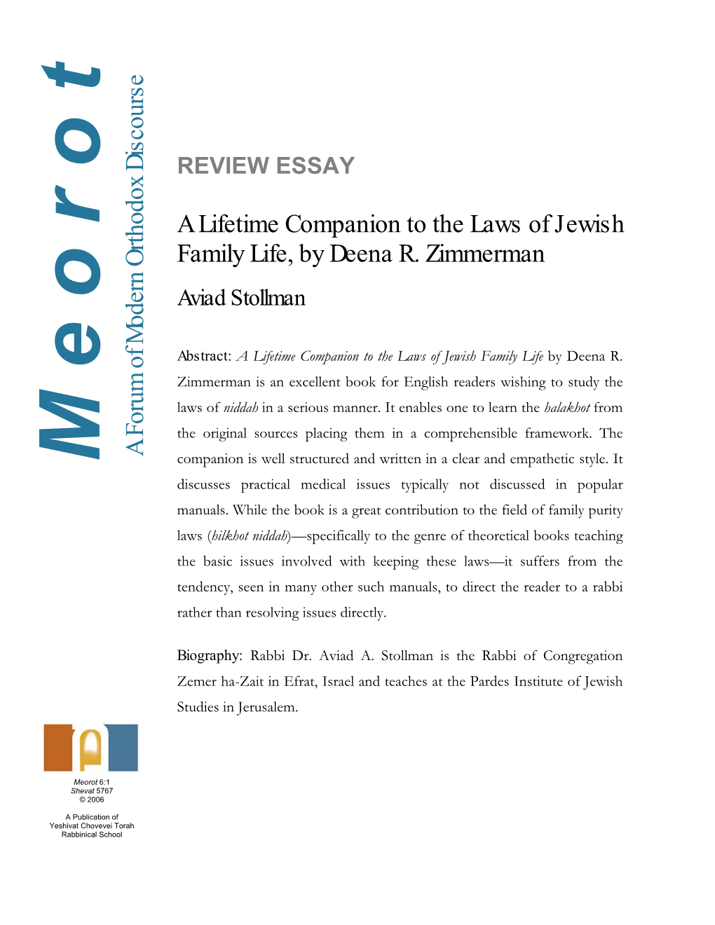 A Lifetime Companion to the Laws of Jewish Family Life by Deena R
