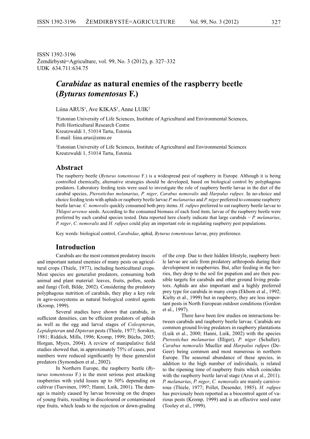 Carabidae As Natural Enemies of the Raspberry Beetle (Byturus Tomentosus F.)