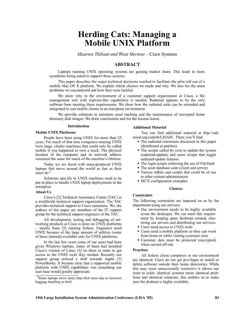 Herding Cats: Managing a Mobile UNIX Platform Maarten Thibaut and Wout Mertens – Cisco Systems