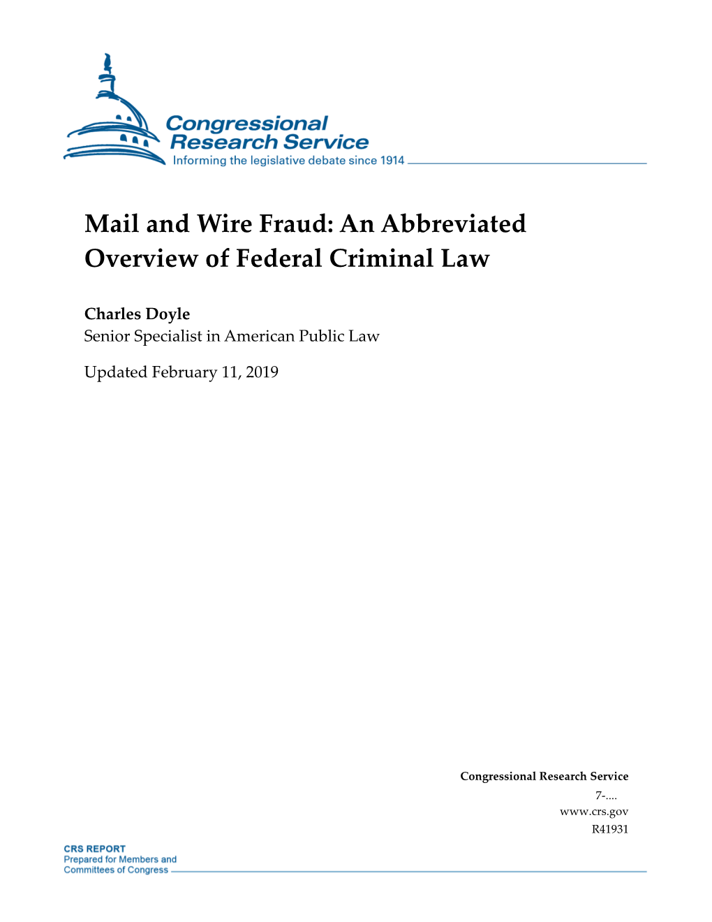 Mail and Wire Fraud: an Abbreviated Overview of Federal Criminal Law