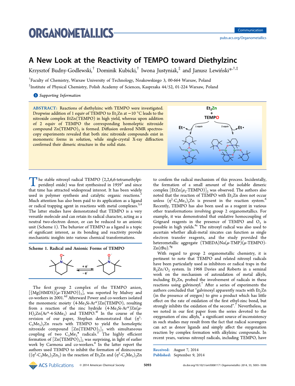 A New Look at the Reactivity of TEMPO Toward Diethylzinc Krzysztof Budny-Godlewski,† Dominik Kubicki,† Iwona Justyniak,‡ and Janusz Lewinskí *,†,‡