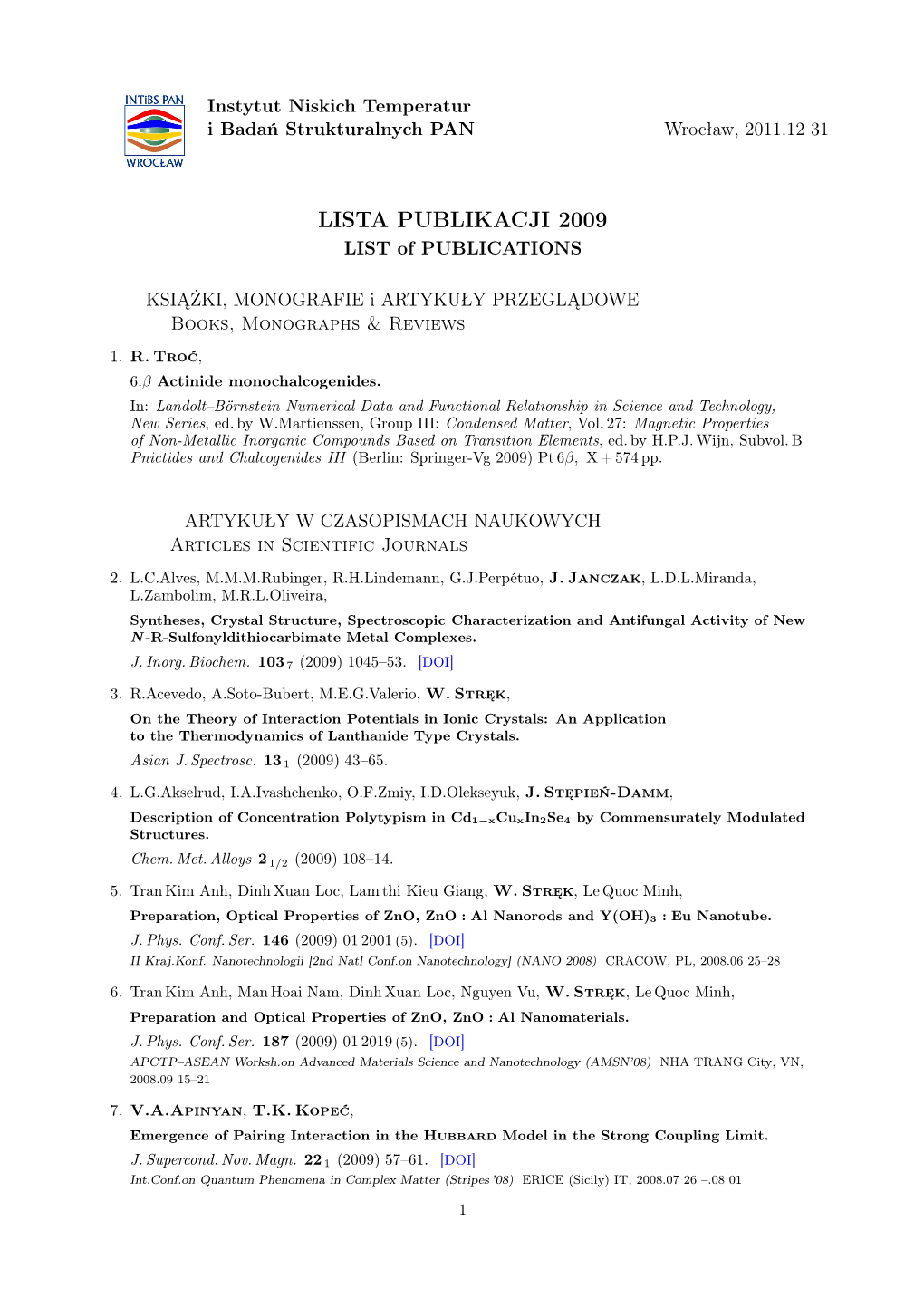 LISTA PUBLIKACJI 2009 LIST of PUBLICATIONS