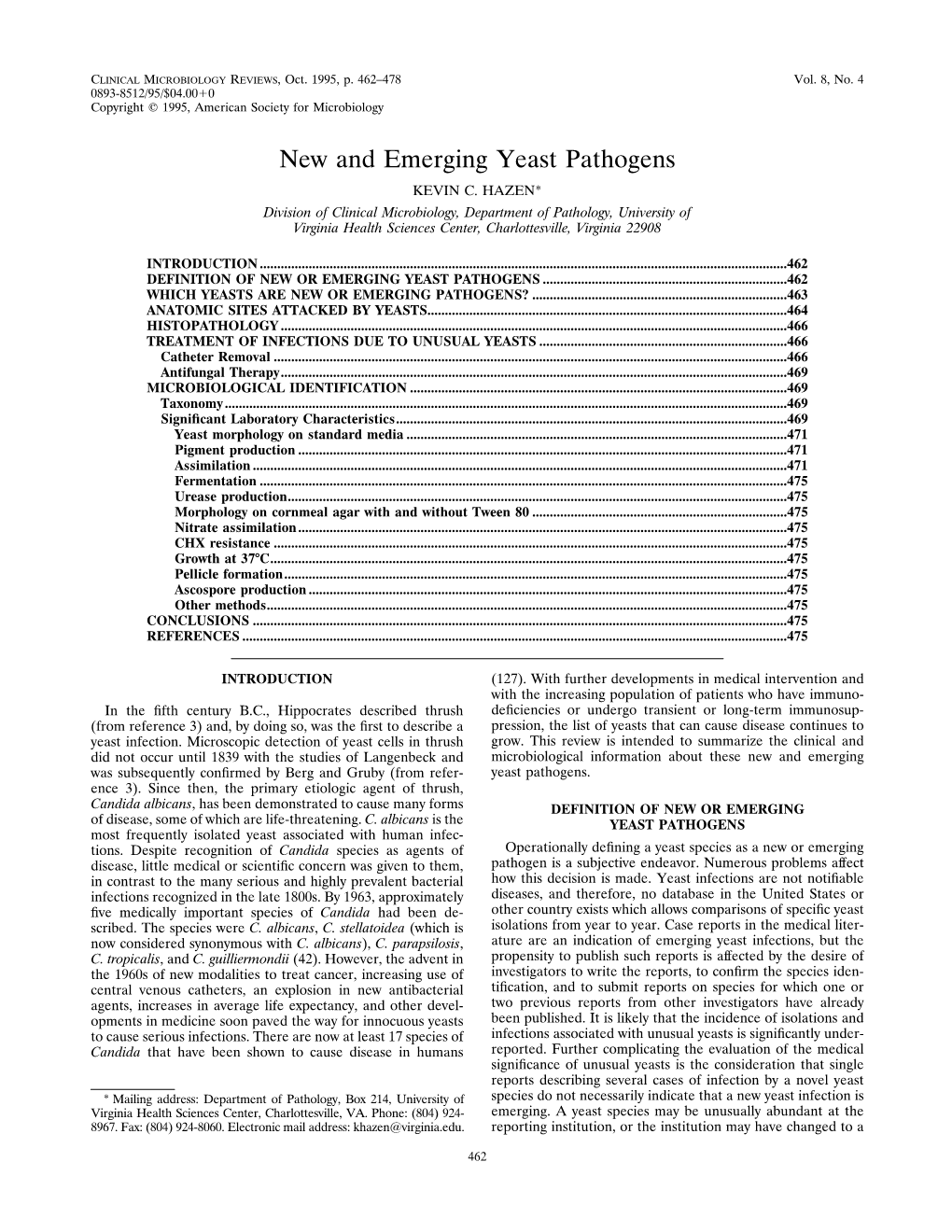 New and Emerging Yeast Pathogens KEVIN C