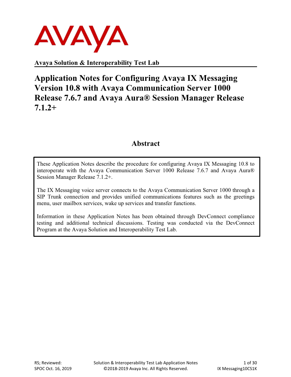 Application Notes for Configuring Avaya IX Messaging Version 10.8 with Avaya Communication Server 1000 Release 7.6.7 and Avaya Aura® Session Manager Release 7.1.2+