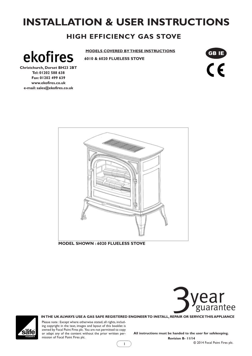 Ekofires 6010 Flueless Gas Stove Installation & User