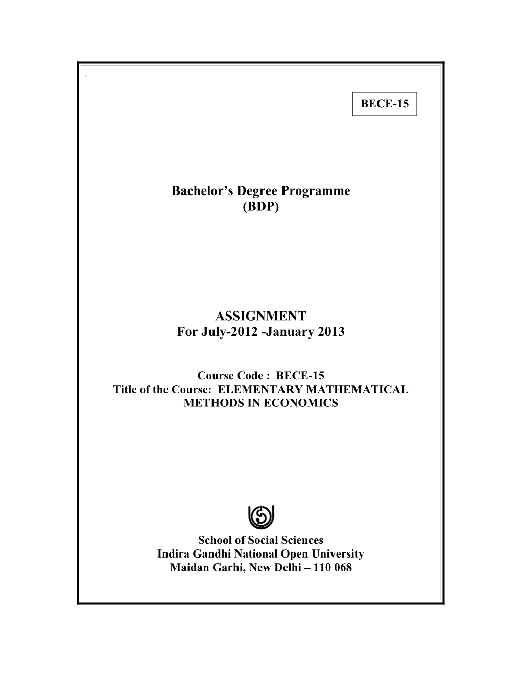 Title of the Course: ELEMENTARY MATHEMATICAL METHODS in ECONOMICS