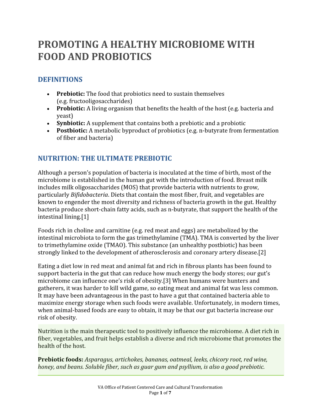 Promoting a Healthy Microbiome with Food and Probiotics