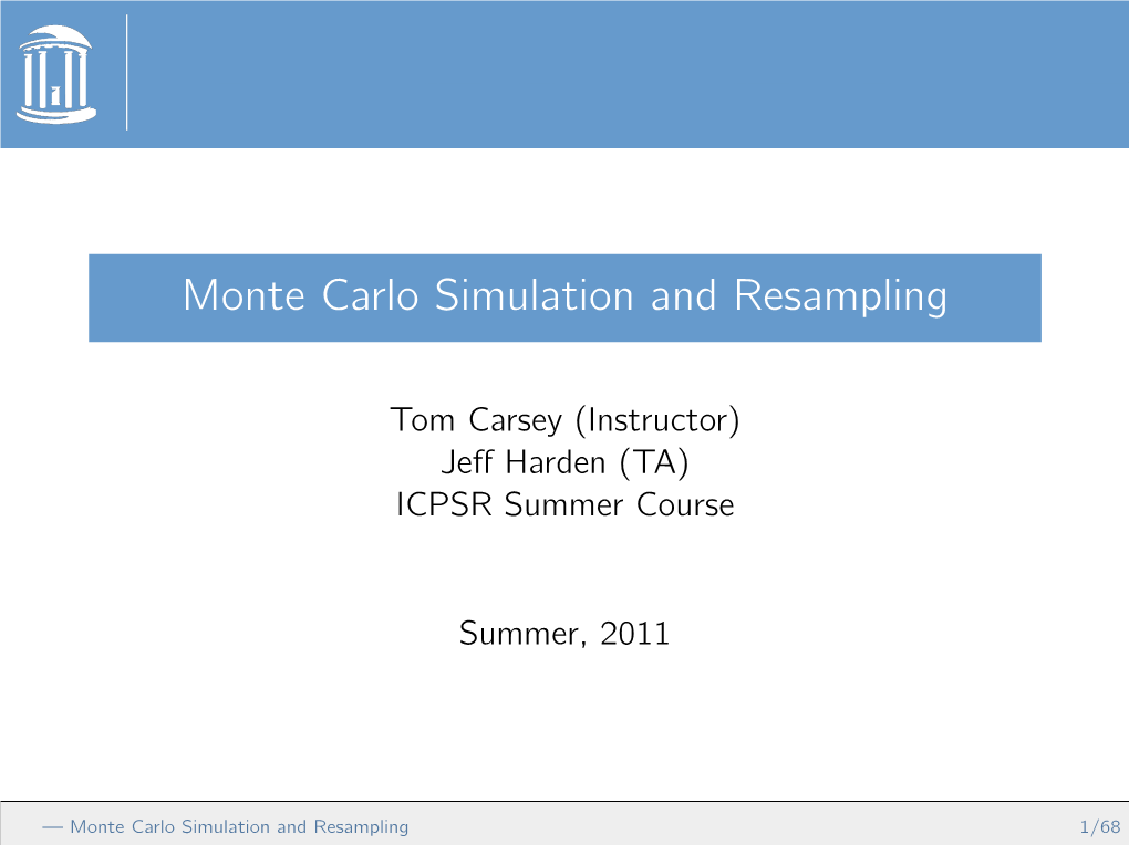 Monte Carlo Simulation and Resampling