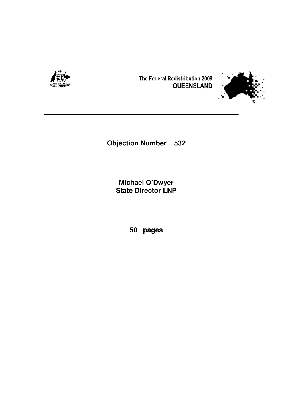 Electorate Changes" Appendix 5) That Being Moved from Division Is a Regional Interest Disadvantage