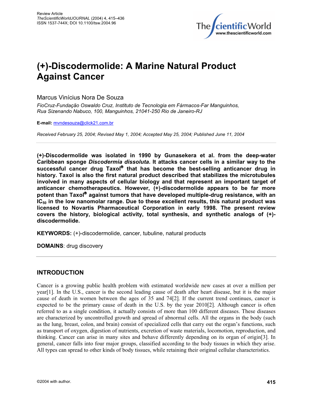 (+)-Discodermolide: a Marine Natural Product Against Cancer