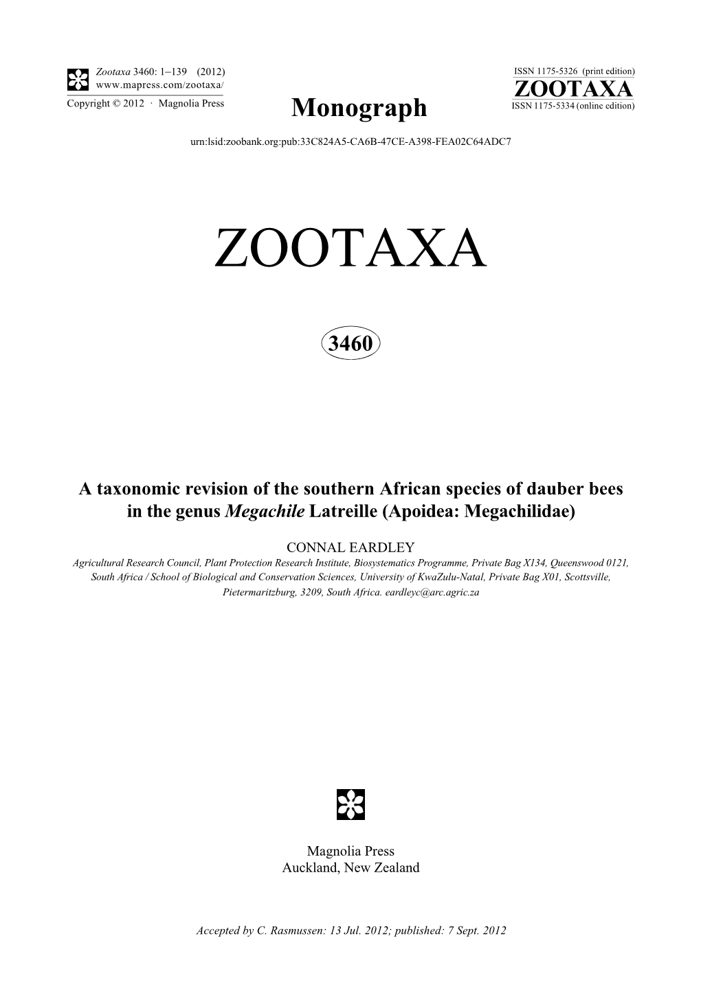 Zootaxa 3460: 1–139 (2012) ISSN 1175-5326 (Print Edition) ZOOTAXA Copyright © 2012 · Magnolia Press Monograph ISSN 1175-5334 (Online Edition)