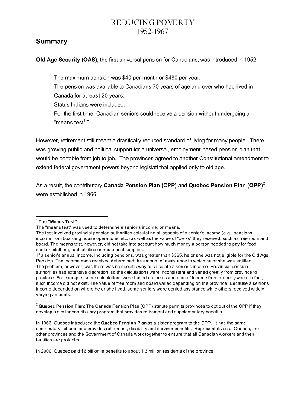 REDUCING POVERTY 1952-1967 Summary