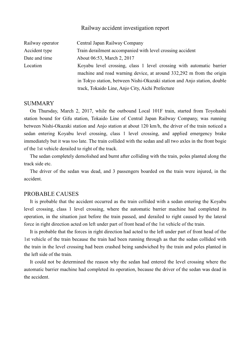 Railway Accident Investigation Report SUMMARY PROBABLE CAUSES