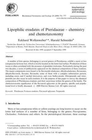 Lipophilic Exudates of Pteridaceae } Chemistry and Chemotaxonomy