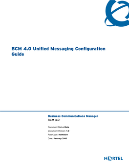 BCM 4.0 Unified Messaging Configuration Guide