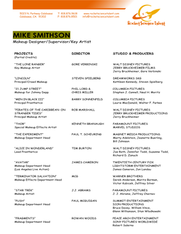 MIKE SMITHSON Makeup Designer/Supervisor/Key Artist