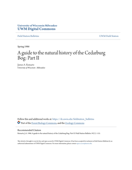 A Guide to the Natural History of the Cedarburg Bog: Part II James A